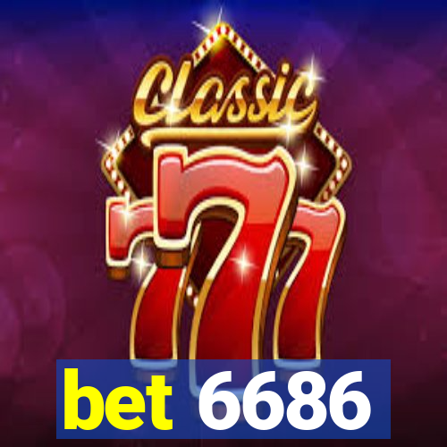 bet 6686